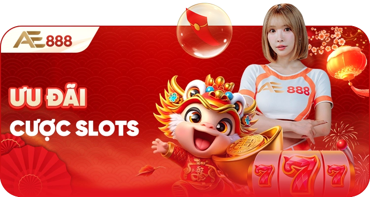 Khuyến mãi doanh thu cược slot mỗi ngày AE888